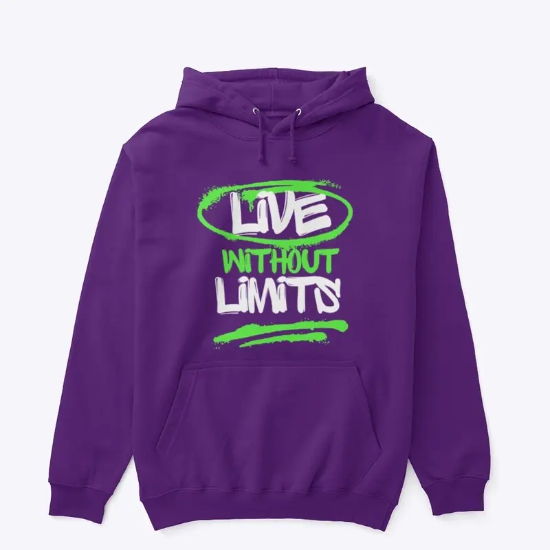 'Live Without Limits' Hoodie