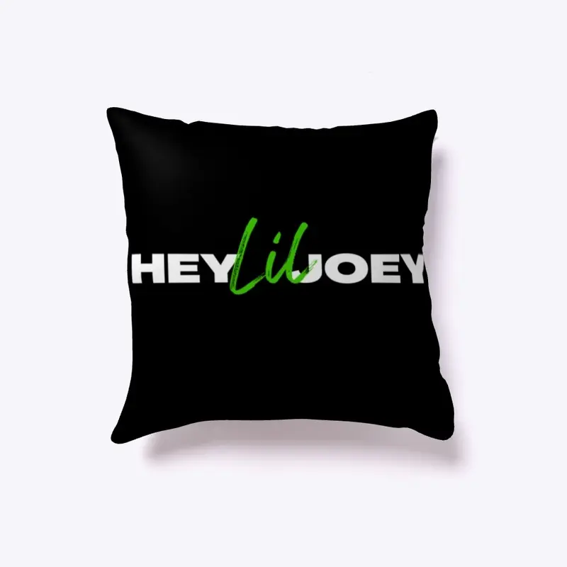 'HeyLilJoey' Pillow